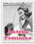 Antena Feminina