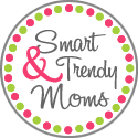 Smart and Trendy Moms