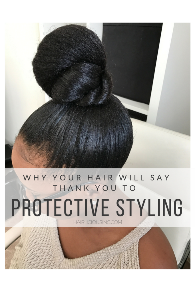 Why Your Hair Will Say Thank You To Protective Styling